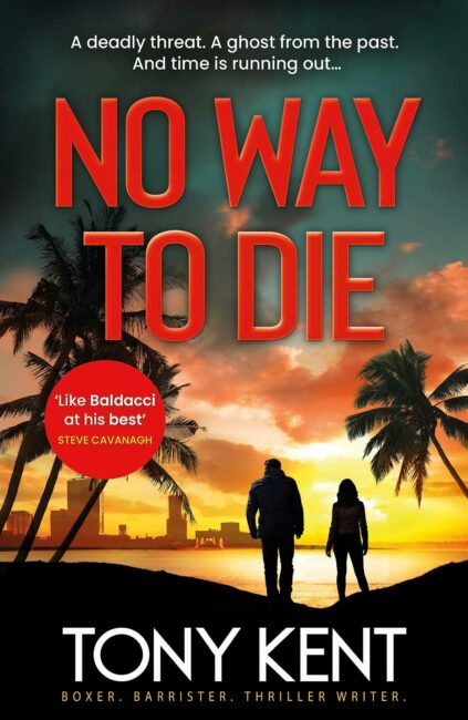 No Way To Die – Tony&nbsp;Kent
